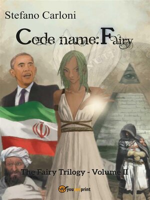 cover image of Codename--Fairy. the Fairy Trilogy--Volume II
